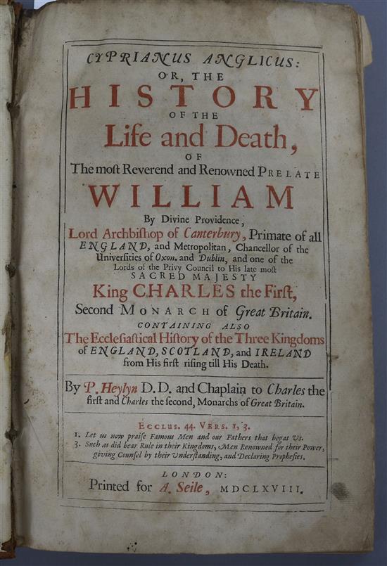 Heylyn, Peter - Cyprianus Anglicus, or the History of the Life and Death of...